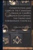 Constitution and Laws of the Canadian Order of Chosen Friends Governing the Grand and Subordinate Councils [microform]
