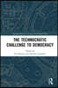 Technocratic Challenge to Democracy