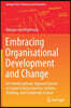 Embracing Organisational Development and Change: An Interdisciplinary Approach Based on Social Constructionism, Systems Thinking, and Complexity Scien