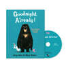 Pictory Set 1-63 : Goodnight Already! (Book+CD)