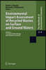 Environmental Impact Assessment of Recycled Wastes on Surface and Ground Waters: Concepts; Methodology and Chemical Analysis