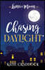 Chasing Daylight