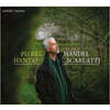 Pierre Hantai 헨델: 건반 모음곡 / 스카를라티: 건반 소나타 - 피에르 앙타이 (Handel: Keyboard Suites / Scarlatti: Keyboard Sonatas)