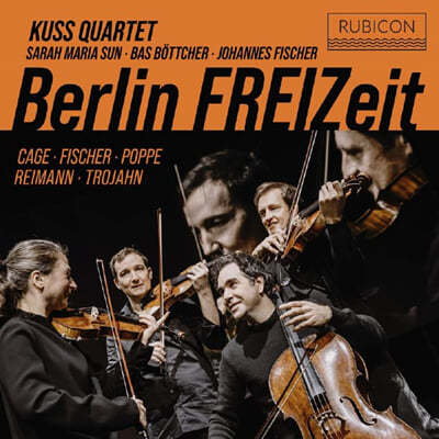 Kuss Quartet 존 케이지: 18개 봄의 멋진 과부 / 엔노 포페: 자유시간 외 (Berlin FREIZeit)