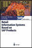 Retail Information Systems Based on SAP Products
