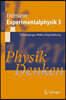 Experimentalphysik 3: Schwingungen, Wellen, Korperdrehung: Physik Denken