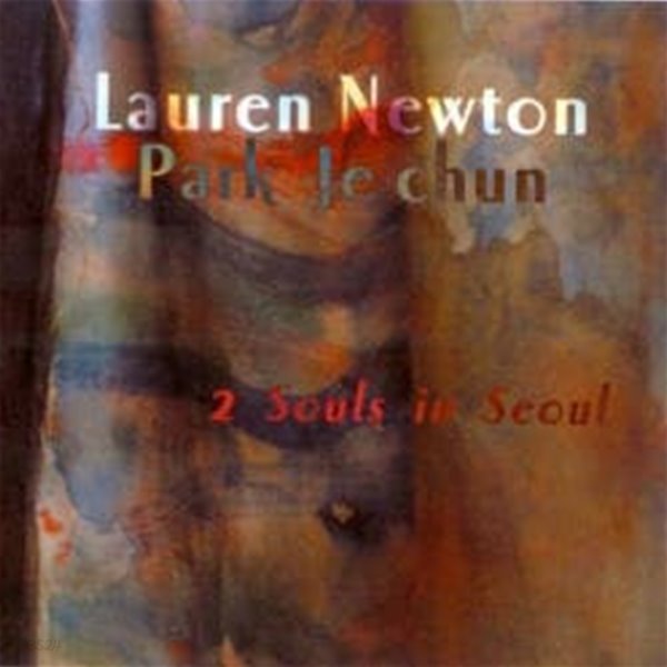 Lauren Newton, Park Je Chun / 2 Souls In Seoul (수입)