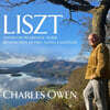 Charles Owen 리스트: 순례의 해 1년 '스위스', 고독한 가운데 신의 축복 (Liszt: Annees de Pelerinage Premiere Annee - Suisse)