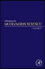 Advances in Motivation Science: Volume 9