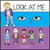 Look at Me