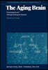 The Aging Brain: Physiological and Pathophysiological Aspects