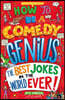 How to Be a Comedy Genius