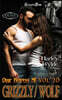 Grizzly/Wolf Duet: A Dixie Reapers Bad Boys Romance