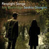 Ian Bostridge / Saskia Giorgini 레스피기: 가곡집 (Respighi: Songs)
