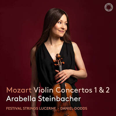 Arabella Steinbacher 모차르트: 바이올린 협주곡 1, 2번 (Mozart: Violin Concertos K.207, K.211) 