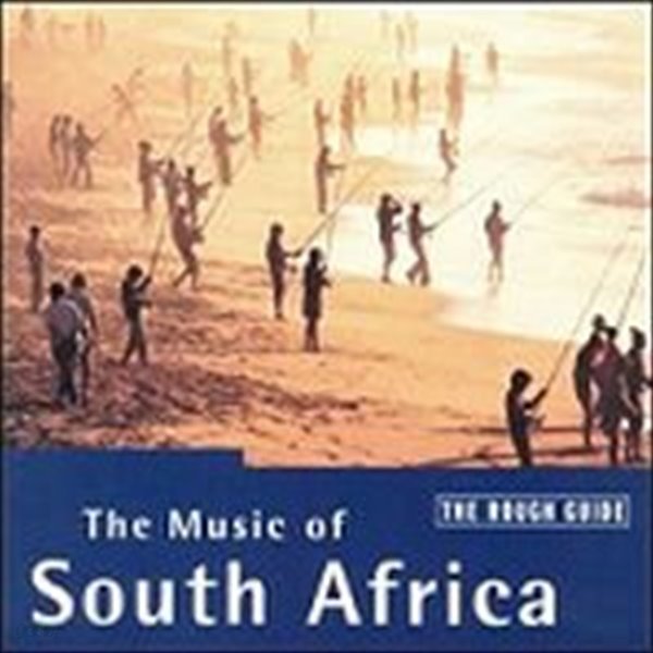 [미개봉] V.A. / The Rough Guide To The Music Of South Africa (러프 가이드 - 남아프리카 음악) (수입)