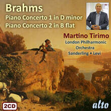 Martino Tirimo 브람스: 피아노 협주곡 1, 2번 (Brahms: Piano Concertos Op.15, Op.83)