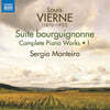Sergio Monteiro 루이 비에른: 피아노 전곡 작품 1집 (Louis Vierne: Complete Piano Works Vol. 1)