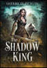 The Shadow King