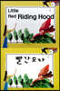 Little Red Riding Hood (빨간 모자)