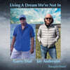 Garry Dial / Jay Anderson (게리 다이얼 / 제이 앤더슨) - Living A Dream We’re Not In