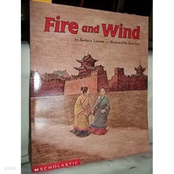 Fire and Wind Paperback ? January 1, 2002 by Barbara Lawson (Author), Dom Lee (Illustrator)