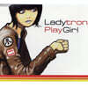 Ladytron (레이디트론) - Playgirl