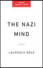 The Nazi Mind: Twelve Warnings from History