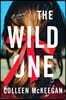 The Wild One: A Summer Beach Read