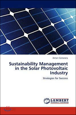 Sustainability Management in the Solar Photovoltaic Industry