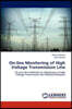 On-line Monitoring of High Voltage Transmission Line