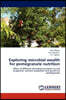 Exploring microbial wealth for pomegranate nutrition