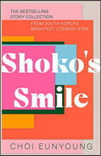 Shoko&#39;s Smile