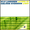Nils Landgren & Esbjorn Svensson - Layers Of Light (2LP)