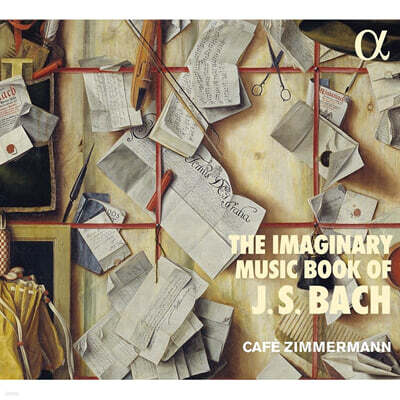 Cafe Zimmermann 바흐: 신포니아 BWV29, BWV182 (The Imaginary Music Book Of J.S.BACH)