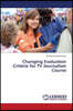 Changing Evaluation Criteria for TV Journalism Course