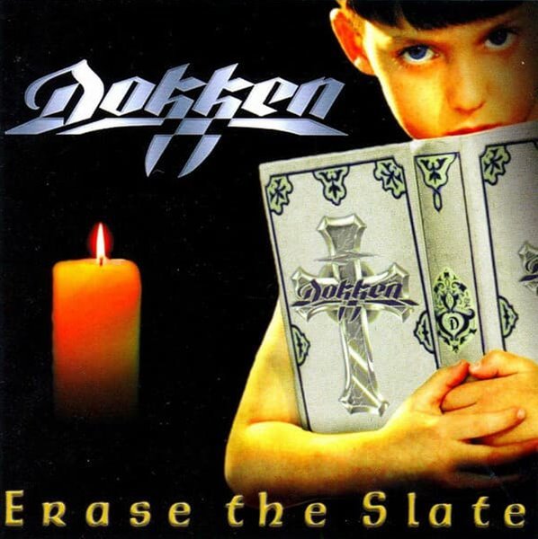 Dokken - Erase The Slate [히든트랙포함 14곡 수록한 일본반]