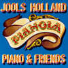 Jools Holland (줄스 홀랜드) - Pianola. PIANO & FRIENDS