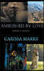 Ambushed By Love