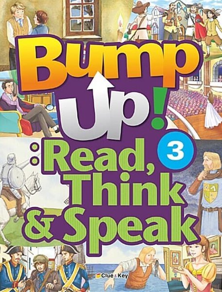 Bump Up! : Read, Think &amp; Speak 3 (Student Book + Workbook + 오디오 CD 1장)