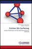 Friction Stir Surfacing