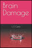 Brain Damage