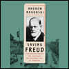 Saving Freud: The Rescuers Who Brought Him to Freedom