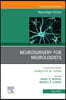 Neurosurgery for Neurologists, an Issue of Neurologic Clinics: Volume 40-2