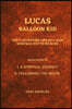 Lucas: BALLOON KID: The fascinating life of a man who was not to be born
