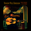 Vincent Neil Emerson - Fried Chicken And Evil Women (LP)