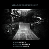 Whit Dickey / William Parker / Matthew Shipp - Village Mothership (Ltd. Ed)(LP)