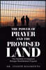 The Power of Prayer and the Promised Land: The Potential of America's Refugee Resettlement Program