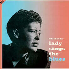 Billie Holiday (빌리 홀리데이) - Lady Sings The Blues [LP+CD]