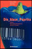 Die Blaue Paprika: Globale Nahrungsmittelproduktion Auf Dem Prufstand